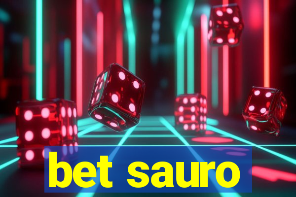 bet sauro